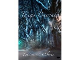 Livro Taxus Baccata de Patricia M Osborne (Inglês)
