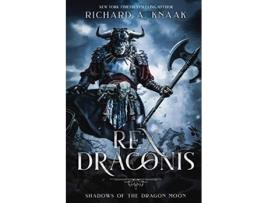 Livro Rex Draconis Shadows of the Dragon Moon de Richard A Knaak (Inglês)