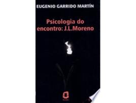 Livro PSICOLOGIA DO ENCONTRO de MARTIN, EUGENIO GARRIDO (Português do Brasil)