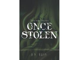 Livro Once Stolen These Treacherous Tides de D N Bryn (Inglês)