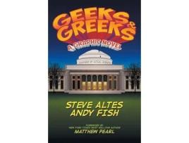 Livro Geeks Amp Greeks de Steve Altes (Inglês)