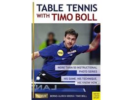 Livro Table Tennis with Timo Boll de Timo Boll e Bernd-Ulrich Grob (Inglês)