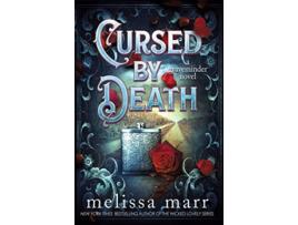 Livro Cursed by Death A Graveminder Novel de Melissa Marr (Inglês)