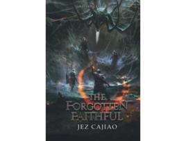 Livro The Forgotten Faithful hardback Or Cased Book de Cajiao Jez (Inglês)