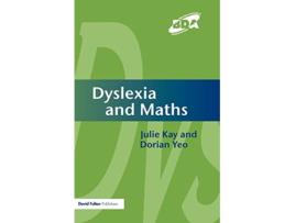 Livro Dyslexia and Maths de Julie Kay Dorian Yeo (Inglês)