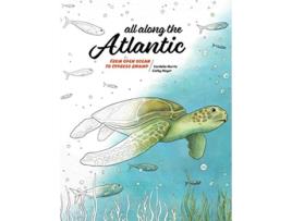 Livro All Along the Atlantic From Open Ocean to Cypress Swamp Coloring Nature de Cordelia Norris Cathy Meyer (Inglês)