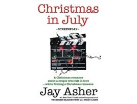 Livro Christmas in July screenplay de Jay Asher (Inglês)