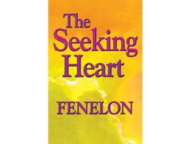 Livro The Seeking Heart Library of Spiritual Classics de Francois de Salignac de La Mothe Fenelon (Inglês)