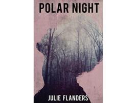 Livro Polar Night de Julie Flanders (Inglês)