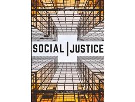 Livro Social Justice de Arthur Haberman (Inglês)