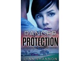 Livro Ranger Protection Texas Ranger Heroes de Lynn Shannon (Inglês)