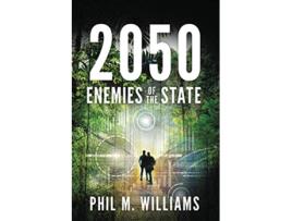 Livro 2050 Enemies Of The State book 4 de Phil M Williams (Inglês)