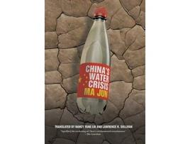 Livro Chinas Water Crisis de Jun Ma (Inglês)