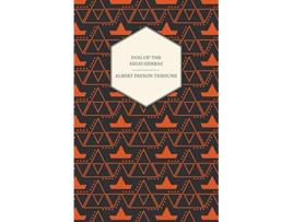 Livro Dog of the High Sierras de Albert Payson Terhune (Inglês)