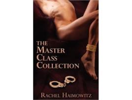 Livro The Master Class Collection de Rachel Haimowitz (Inglês)