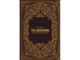 Livro THE AWAKENING and Selected Short Stories de Kate Chopin (Inglês)