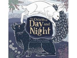 Livro Origin of Day and Night de Paula Ikuutaq Rumbolt (Inglês)