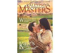 Livro Kates Secret Bluegrass Spirits de Kallypso Masters (Inglês)