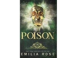 Livro Poison de Emilia Rose (Inglês)
