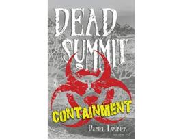 Livro Dead Summit Containment de Daniel Loubier (Inglês)