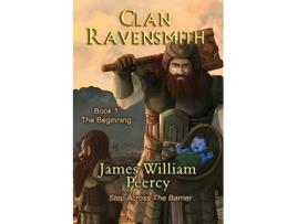 Livro Clan Ravensmith The Beginning de James William Peercy (Inglês)