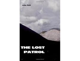 Livro The Lost Patrol Examinations of Paradise de John Holt (Inglês)