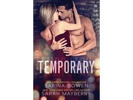 Livro Temporary de Sarah Mayberry Sarina Bowen (Inglês)