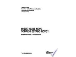 Livro O Que Ha De Novo Sobre O Estado Novo - Autoritarismo E Democracia de Americo Freire (Português do Brasil)