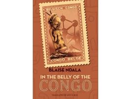 Livro In The Belly Of The Congo de Blaise Ndala (Inglês)