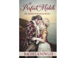 Livro A Perfect Match The Merry Romances de Rachel Knowles (Inglês)