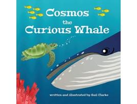 Livro Cosmos The Curious Whale de Gail Clarke (Inglês)