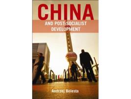 Livro China and PostSocialist Development de Andrzej Bolesta (Inglês - Capa Dura)