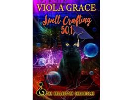 Livro Spell Crafting 501 5 Hellkitten Chronicles de Viola Grace (Inglês)