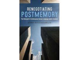 Livro Renegotiating Postmemory de Dr Maria Roca-Lizarazu (Inglês - Capa Dura)