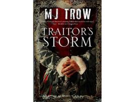 Livro Traitors Storm de Mj Trow (Inglês - Capa Dura)