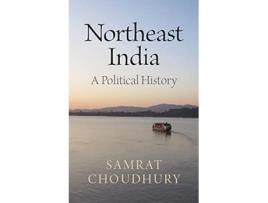 Livro Northeast India de Samrat Choudhury (Inglês - Capa Dura)