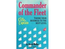 Livro From Crew to Captain Commander of the Fleet Book 3 3 de David Mellor (Inglês)