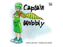 Livro Captain Wobbly de Laura Carter (Inglês)