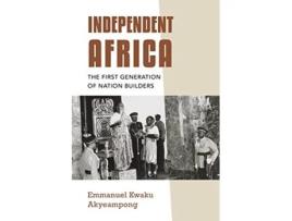 Livro Independent Africa de Emmanuel Kwaku Akyeampong (Inglês)
