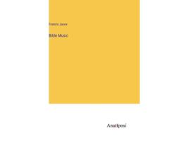 Livro Bible Music de Francis Jacox (Inglês - Capa Dura)
