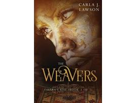 Livro The Weavers Odaras Rise Book 2 of 3 de Carla J Lawson (Inglês)