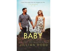Livro That Baby That Boy® de Jillian Dodd (Inglês)