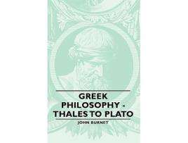 Livro Greek Philosophy Thales to Plato de John Burnet (Inglês)