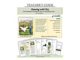 Livro Teachers Guide Dancing With Tex The Remarkable Friendship To Save The Whooping Cranes de Syeita RheyFisher (Inglês)