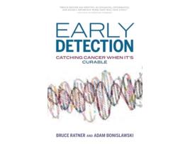 Livro Early Detection de Bruce Ratner e Adam Bonislawski (Inglês - Capa Dura)