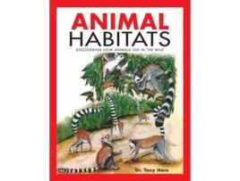 Livro Animal Habitats de Tony Hare (Inglês)