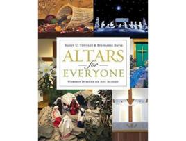 Livro Altars for Everyone Worship Designs on Any Budget de Nancy C Townley (Inglês)