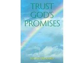 Livro Trust Gods Promises de Wayne Dickard (Inglês)