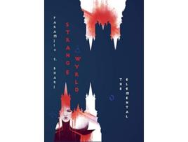Livro Strange Wyrld The Elemental 1 de Paramjit S Bharj (Inglês - Capa Dura)