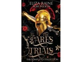 Livro The Ares Trials The Complete Collection Dark Gods of Olympus Complete Trilogies de Eliza Raine (Inglês)